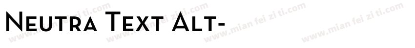 Neutra Text Alt字体转换